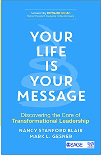Your Life is Your Message: Discovering the Core of Transformational Leadership - Orginal Pdf